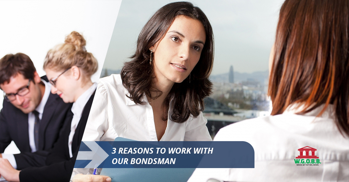 3-Reasons-to-Work-With-Our-Bondsman-59d3e7c34c87c