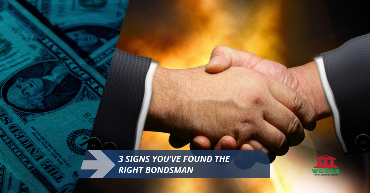 3-Signs-Youve-Found-the-Right-Bondsman-5a03268918018