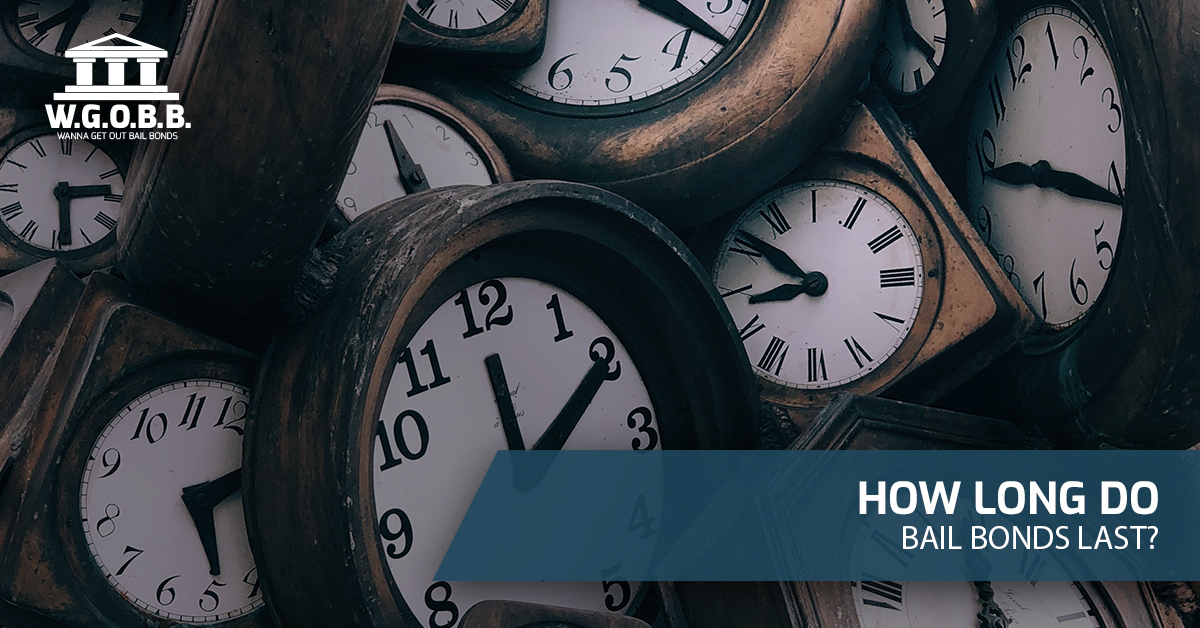 How Long Do Bail Bonds Last
